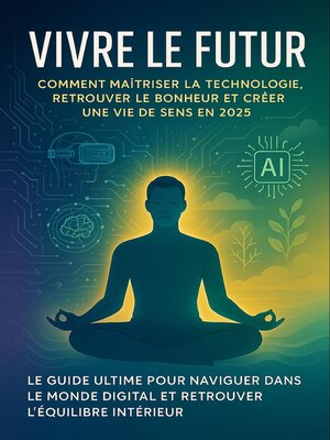cover image of Vivre le Futur